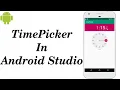 TimePicker in Android Studio Time Selection in Android Studio How to