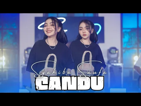 Download MP3 Syahiba Saufa - CANDU (Official Music Video)