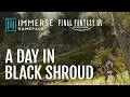 Immerse Gamepack FINAL FANTASY XIV Demo A Day in Black Shroud