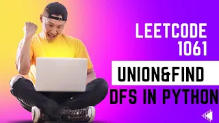 Leetcode 1061 Lexicographically smallest equivalent String in Python Union Find DFS String