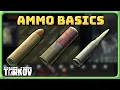 Quick Newbie Guide to Ammo Basics For Tarkov 1 0 Escape from Tarkov