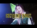 Download Lagu DJ CINTAMU ITU HOAX  ORIGINAL REMIX 2019