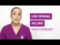 What happens when there is low semen volume or hypospermia