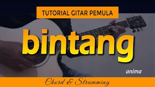 Download ANIMA - BINTANG | CHORD GITAR MP3