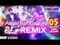 Download Lagu Pagal Kar Gayi Re Dj Song || मस्त जवानी तेरी मुझको || DJ Remix 2019 || Dj Remix Ashok Zakhmi, Tina P