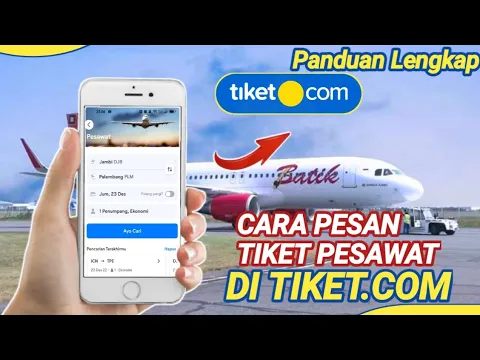 CARA PESAN TIKET PESAWAT DI TIKETCOM Cara Beli Booking Tiket Via Aplikasi Tiketcom