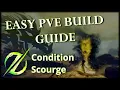 Guild Wars 2 Condition Scourge - Easy PvE Build Guide 37k DPS
