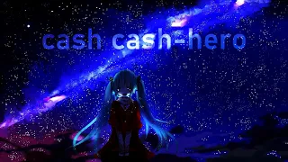 Download Hero - Cash Cash ft. Christina Perri ( Slowed + reverb ) MP3