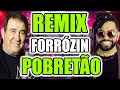 Lagu REMIX  / POBRETÃO - SILVANNO SALLES VERSÃO FORROZIN  / WA PLAY PRODUÇOES