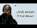 Black Sherif ft Full Blown Love Again Lyrics