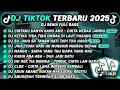 Download Lagu KUMPULAN DJ TIKTOK VIRAL 2025 | DJ TIKTOK ENAK DI DENGER | DJ TIKTOK ENAK 2025 TRENDING