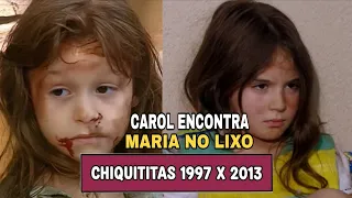 Carol Encontra Maria no Lixo | Comparação de Cena Chiquititas 1997 x 2013