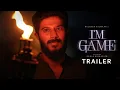 Download Lagu I'm Game Trailer | Dulquer Salmaan | Nahas Hidayath | Jakes Bejoy Concept Download Lagu I'm Game Trailer | Dulquer Salmaan | Nahas Hidayath | Jakes Bejoy Concept