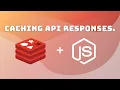 Caching API responses