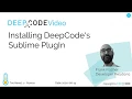 Installing DeepCode PlugIn for Sublime