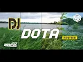 Lagu DJ DOTA SLOW BASSHUNTER  ANGKLUNG | BRANTAS MUSIC