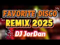 Download Lagu FAVORITE DISCO REMIX 2025 - DJ Jordan