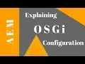 Explaining OSGI Configurations