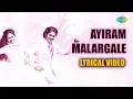 Download Lagu Aayiram Malargale song with lyrics | Niram Maratha Pookkal