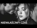 Lagu Niewłaściwy Czas ❤️ Szepty Gwiazd
