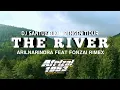 DJ SANTUY !!! The River - Axel Johansson || Arilnarindra Feat Fonzai Rimex