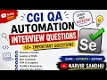 CGI QA Automation Interview Questions