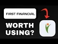 FIRST FINANCIAL APP REVIEW - WORTH USING EXPLAINED