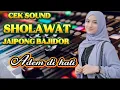 Lagu SHOLAWAT ADEM DI HATI//CEK SOUND