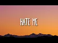 Download Lagu Ellie Goulding - Hate Me (Lyrics) ft. Juice WRLD