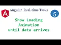 angular show loading animation before data arrives Http get method in angular angular tutorials