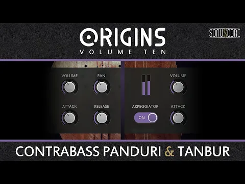 ORIGINS VOL. 10 - CONTRABASS PANDURI & TANBUR | Trailer