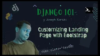 Python Django Tutorial - Customizing Landing Page with Bootstrap