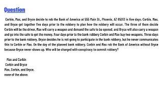 Corbin Max and Bryce decide to rob the Bank of America at 555 Main St Phoenix