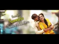 Bujji Bangaram - Nakash Aziz, Deepthi Parthasarathy