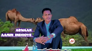 abwaan aamin indhoyare bygabay cusub new daawo video 2025