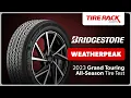 Testing the Bridgestone WeatherPeak 2023 Tire Rack