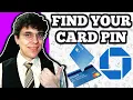 How to Find Your PIN Number on the Chase App Step-By-Step