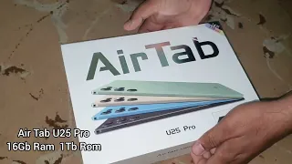 Air Tab U25 Pro Unboxing 16 Gb 1Tb Full HD 