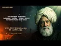 Ja Das De Dilbar Mahi Nu | Soul-Stirring Kalam (Lyrical Video) | Sufi Saints Music - Sain Saaqi