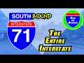 I-71 SOUTHBOUND The Entire Interstate