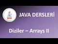 Java Dersleri Java Diziler Array Sifirdan Uzmanliga Java Programlama - Kapsamli Egitim