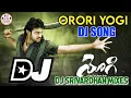 Download Lagu Yogi Dj Song || Orori Yogi Dj Song || Dj Srivardhan Mixes || 2025 Telugu Dj Songs