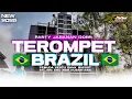Download Lagu DJ TEROMPET BRAZIL YANG LAGI VIRAL DI TIKTOK STYLE PARTY JARANAN DORR (PEMUDA VERTU GANK)#zainul99