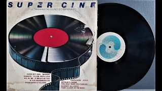Super Cine - 12 Trilhas de Ouro do Cinema - (Vinil Completo - 1985) - Baú Musical