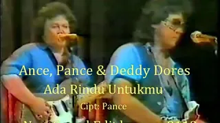 pance ance deddy dores ada rindu untukmu