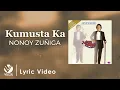 Download Lagu Kumusta Ka - Nonoy Zuñiga (Official Lyric Video)