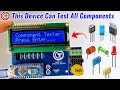 how to make All in one Component Tester led transistor inductor capacitor diodes