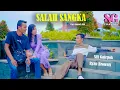 Lagu SALAH SANGKA || SITI GALEPOK - RYAN BROWNIS || LAGU TAPSEL MADINA