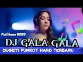 Download Lagu DJ GALA GALA X KALIH WELASKU ‼️Full Bass ||Dugem funkot Hard Terbaru 2023. 🔥🔥 gasken bestie ✈️🎵✈️