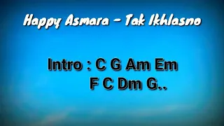 Download Kunci Gitar dan Lirik (Chord Mudah) Tak Ikhlasno - Happy Asmara MP3